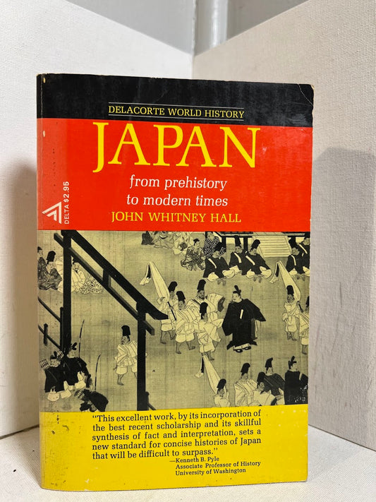 Japan from Prehistory to Modern Times by John Whitney Hall