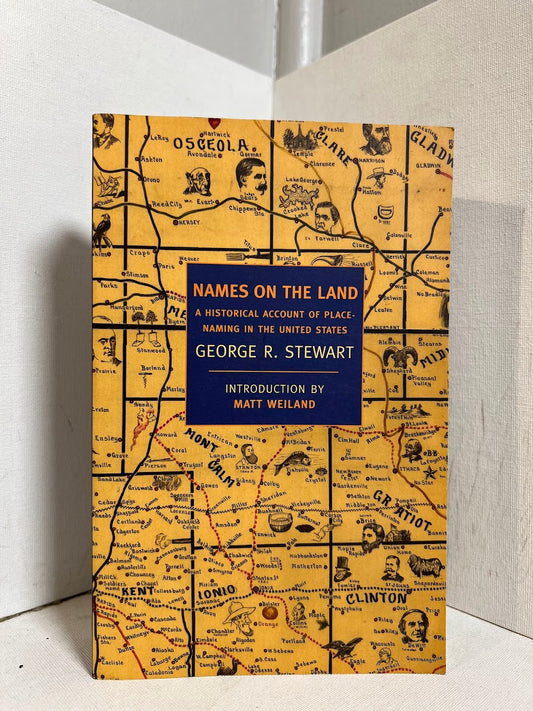 Names on the Land by George R. Steward