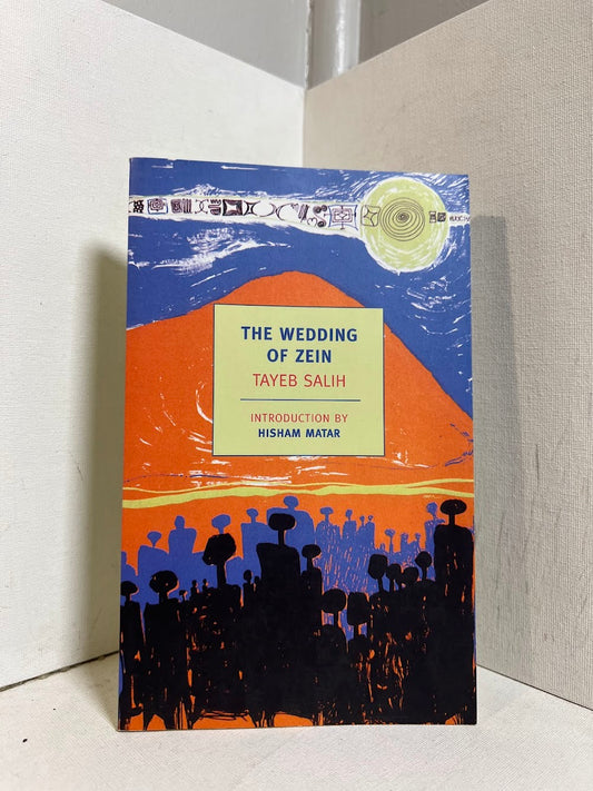 The Wedding of Zein by Tayeb Salih