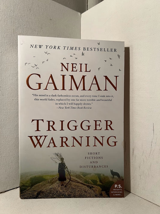 Trigger Warning by Neil Gaiman