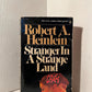 Stranger in a Strange Land by Robert A. Heinlein