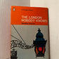 The London Nobody Knows by Geoffrey Fletcher