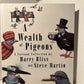 A Wealth of Pigeons: A Cartoon Collection by Harry Bliss and Steve Martin