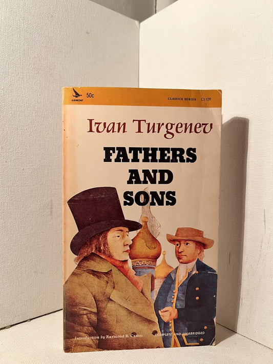 Fathers and Sons by Ivan Turgenev