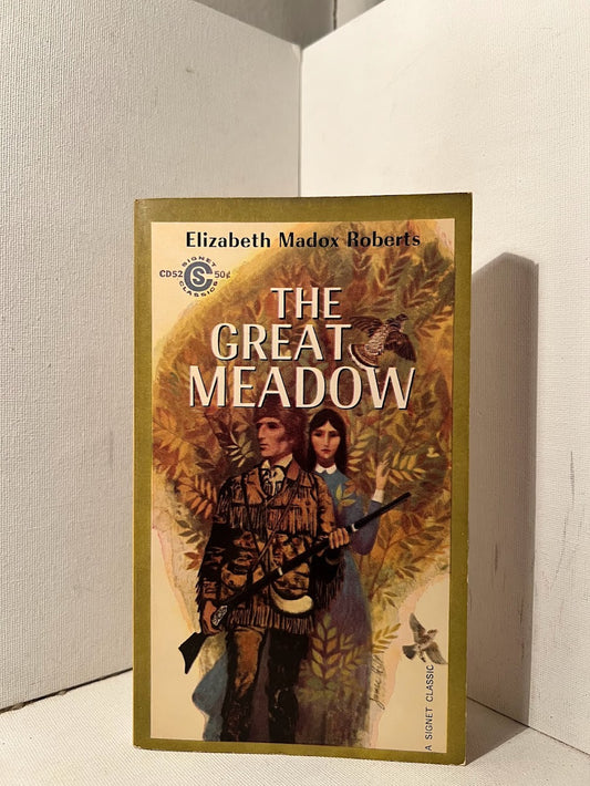 The Great Meadow by Elizabeth Madox Roberts