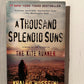 A Thousand Splendid Suns by Khaled Hosseini