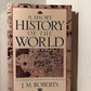A Short History of the World by J.M. Roberts