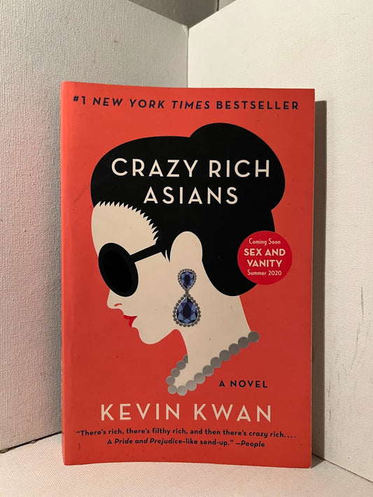 Crazy Rich Asians by Kevin Kwan