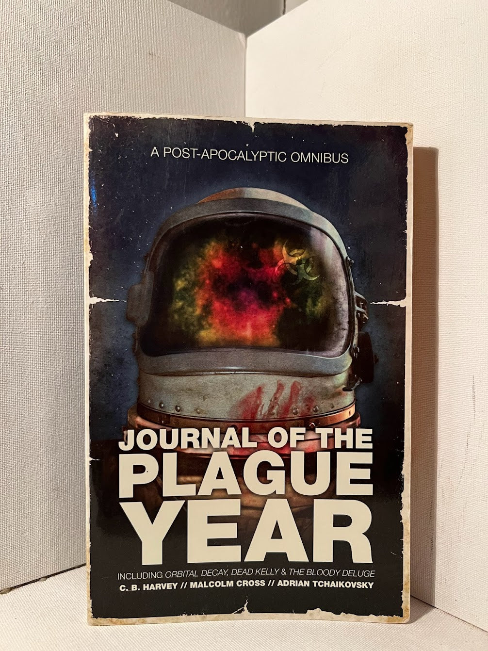 Journal of the Plague Year: A Post Apocalyptic Omnibus