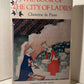 The Book of the City of Ladies by Christine de Pizan