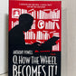 O, How the Wheel Becomes It! by Anthony Powell
