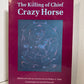 The Killing of Chief Crazy Horse