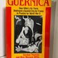 Guernica by Gordon Thomas and Max Morgan Witts
