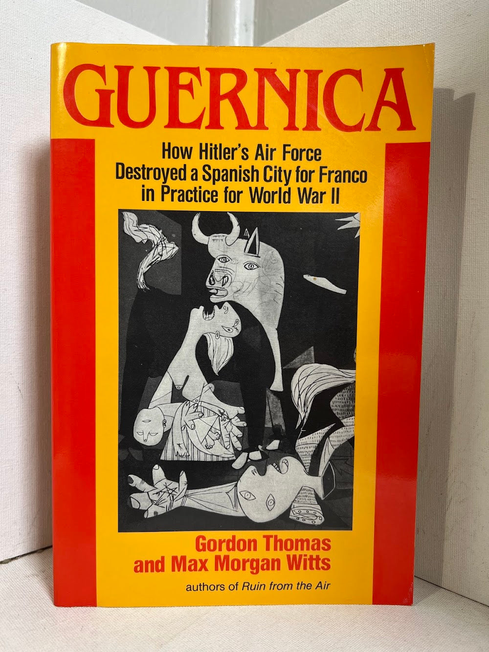 Guernica by Gordon Thomas and Max Morgan Witts