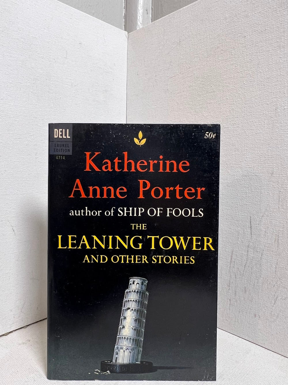 The Leaning Tower and Other Stories by Katherine Anne Porter