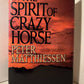 In The Spirit of Crazy Horse by Peter Matthiessen