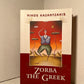 Zorba the Greek by Nikos Kazantzakis
