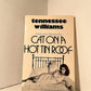 Cat on a Hot Tin Roof by Tennessee Williams