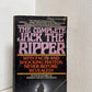 The Complete Jack the Ripper by Donald Rumbelow