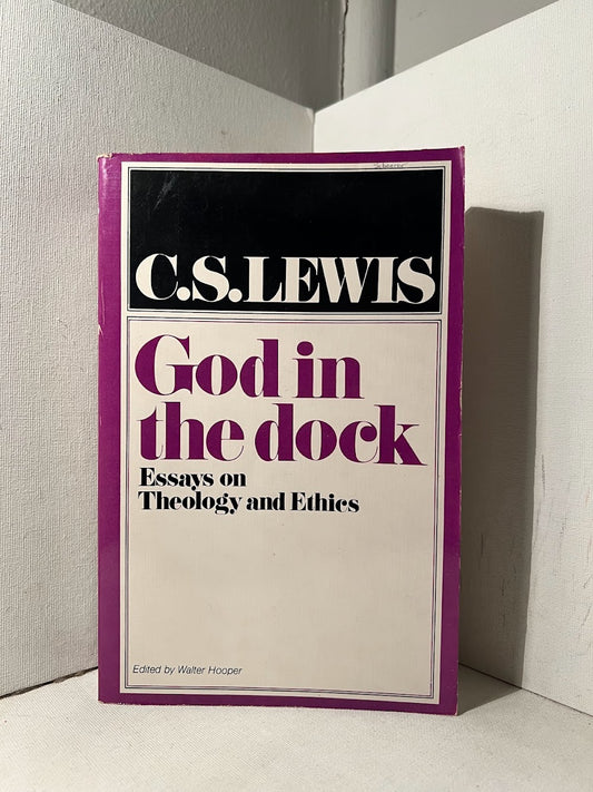 God in the Dock by C.S. Lewis