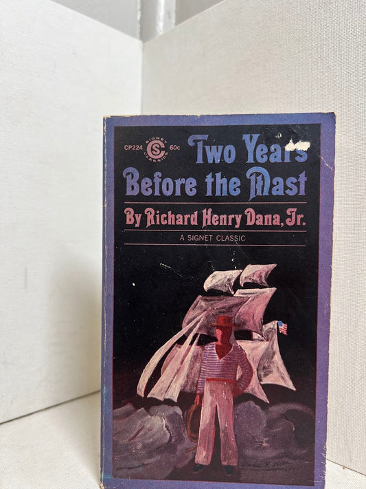 Two Years Before the Mast by Richard Henry Dana