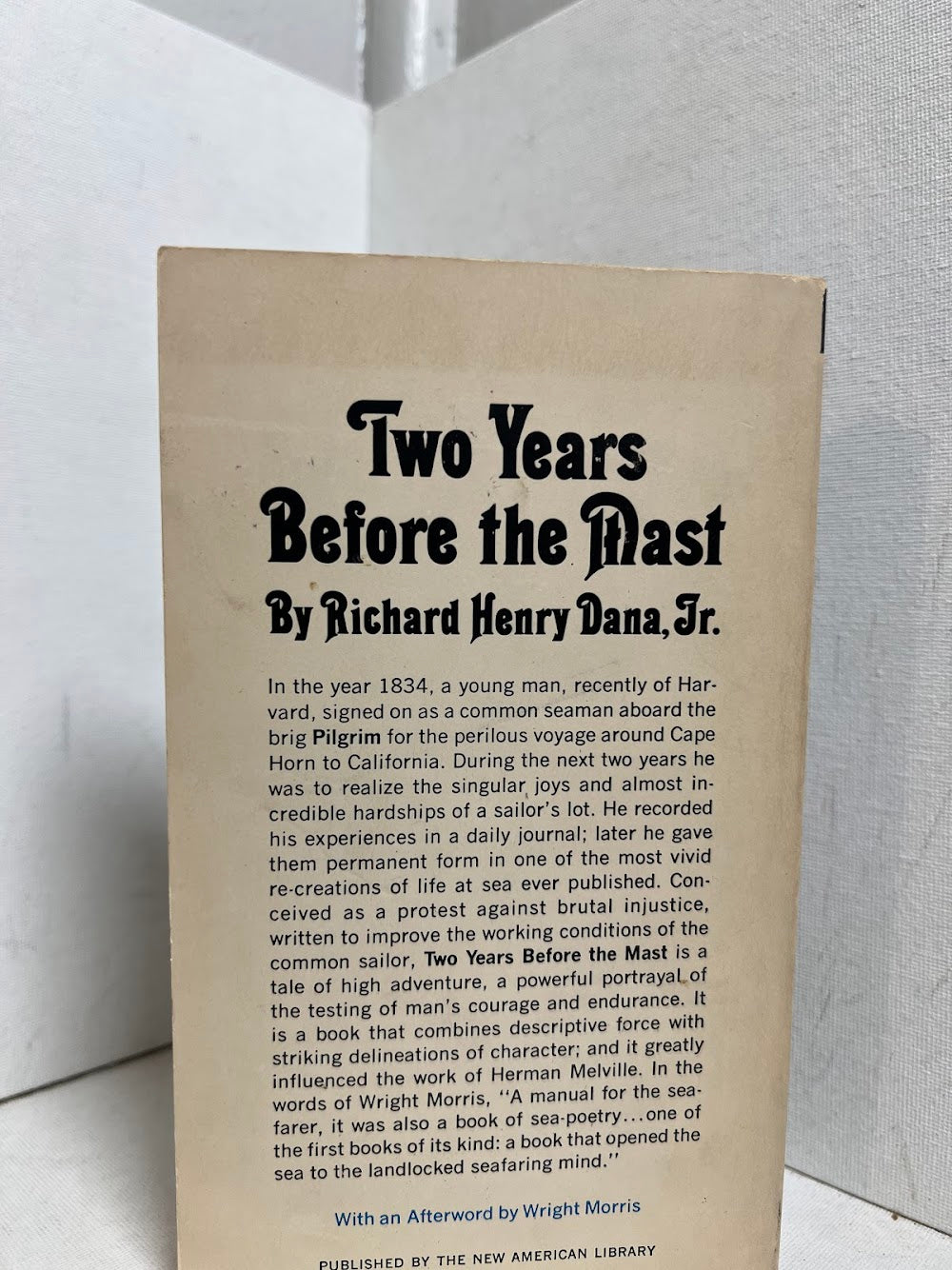 Two Years Before the Mast by Richard Henry Dana