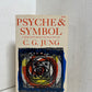 Psyche and Symbol by C.G. Jung