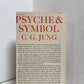 Psyche and Symbol by C.G. Jung