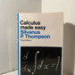 Calculus Made Easy by Silvanus P. Thompson