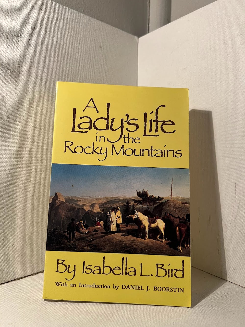 A Lady's Life in the Rocky Mountains by Isabella L. Bird