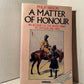 A Matter of Honour by Philip Mason
