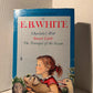 3 classics by E.B. White [box set]