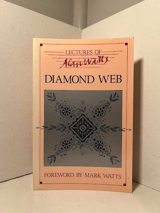 Diamond Web: Lectures of Alan Watts