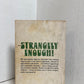 Strangely Enough by C.B. Colby