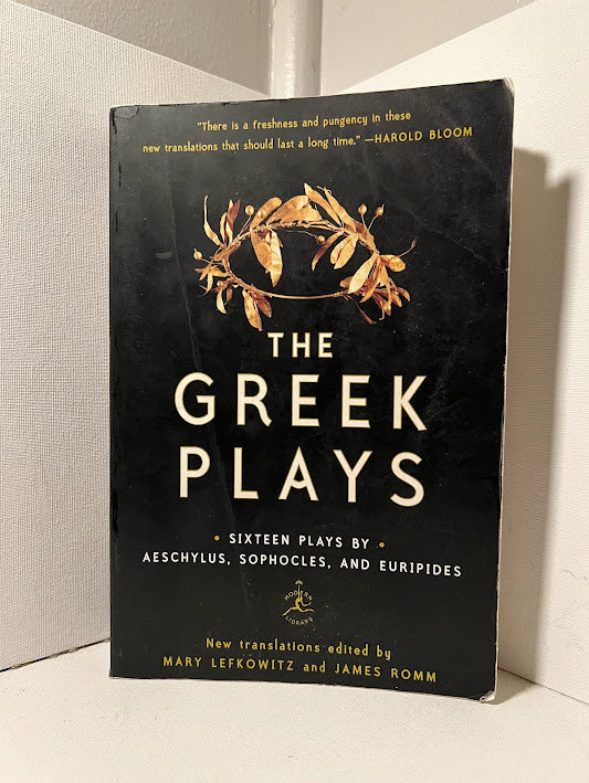 The Greek Plays (Sixteen Plays)