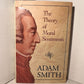 The Best of Burke & The Theory of Moral Sentiments by Adam Smith