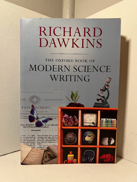 The Oxford Book of Modern Science Writing by Richard Dawkins