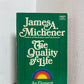 The Quality of Life by James A. Michener