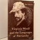 Virginia Woolf and the Languages of Patriarchy by Jane Marcus