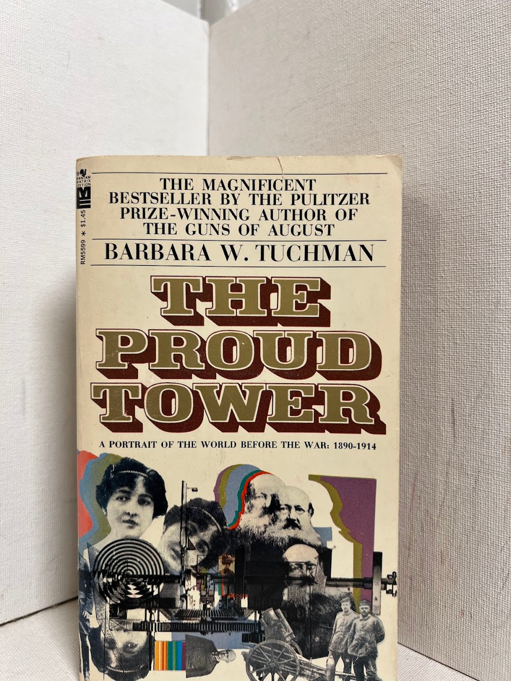 The Proud Tower by Barbara W. Tuchman