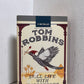 Still Life with Woodpecker by Tom Robbins