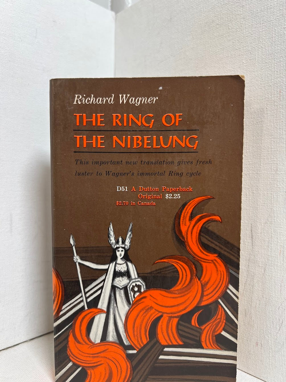 The Ring of the Nibelung by Richard Wagner