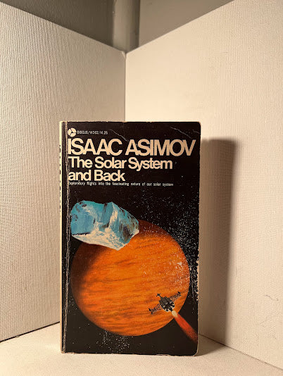 The Solar System and Back by Isaac Asimov