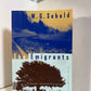 The Emigrants by W.G. Sebald