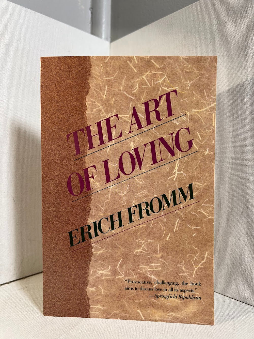 The Art of Loving by Erich Fromm