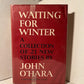Waiting for Winter by John O'Hara