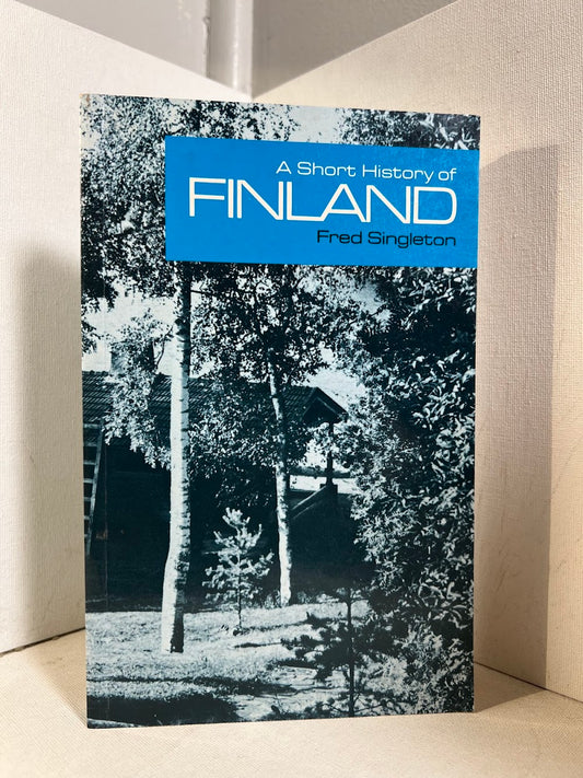 A Short History of Finland by Fred Singleton