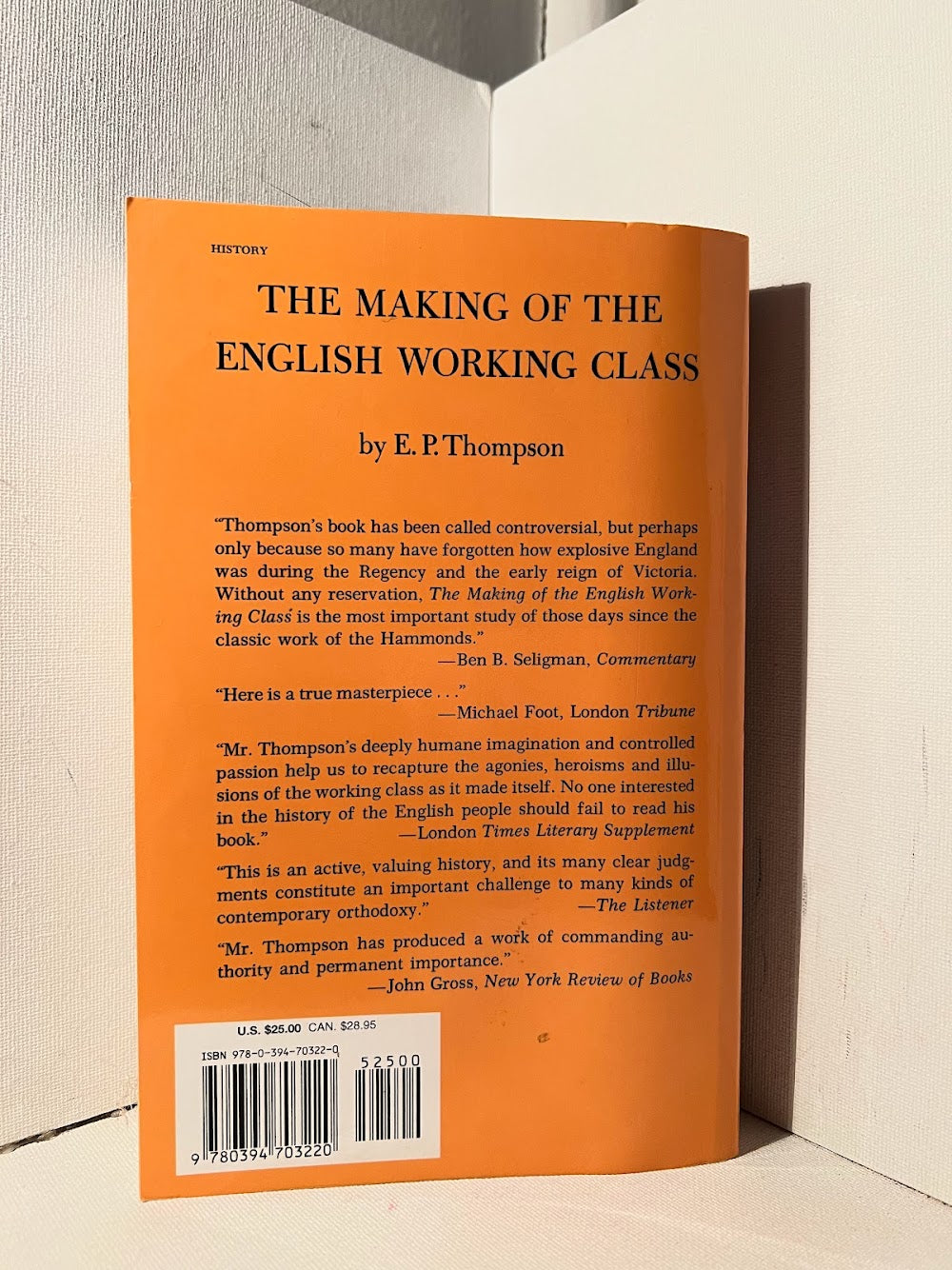 The Making of the English Working Class by E.P. Thompson