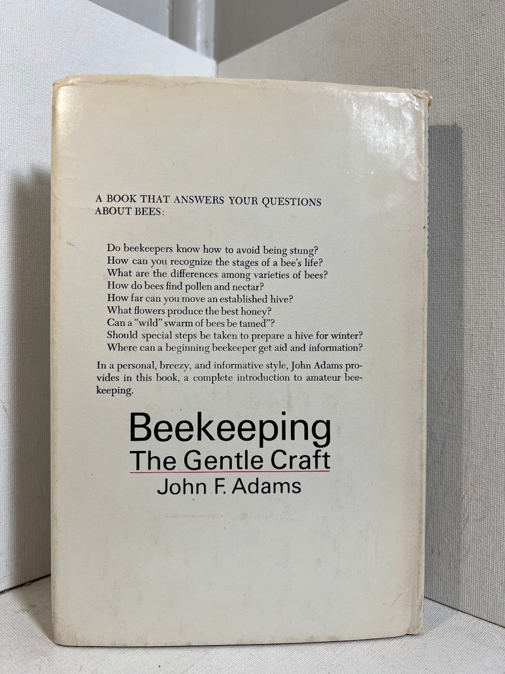 Beekeeping - The Gentle Craft by John F. Adams