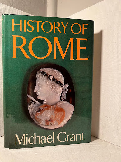 History of Rome by Michael Grant